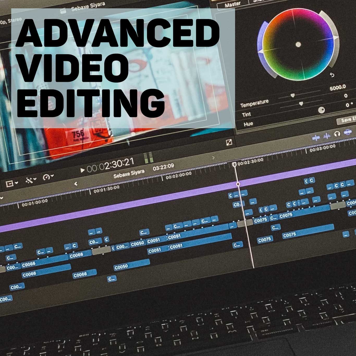 Advanced Editing